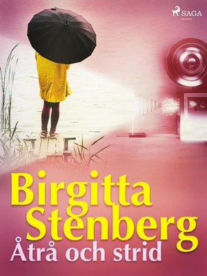 cover image of Åtrå och strid